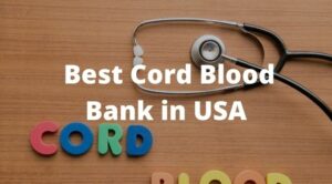Best Cord Blood Bank in USA