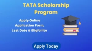 TATA Scholarship Program 2022